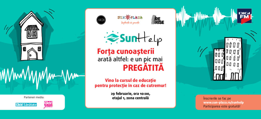 Vino la Sun Help – curs gratuit de pregătire în caz de cutremur!