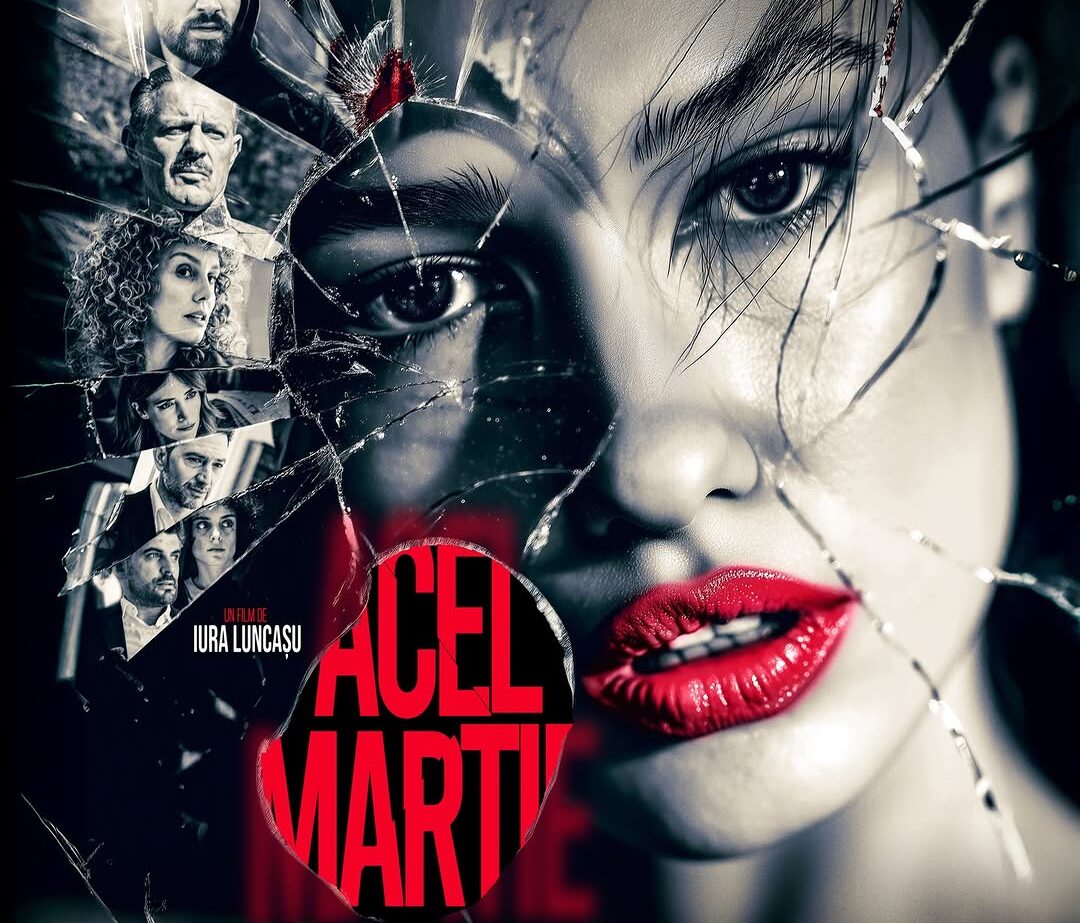 Filmul Acel martie este acum în cinematografe. Sursa foto: Instagram